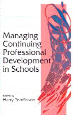 Managing Continuing Professional Development in Schools