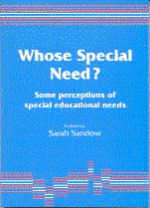 Whose Special Need?