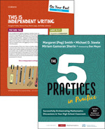 BUNDLE: Smith: The Five Practices in Practice High School + On-Your-Feet Guide to Orchestrating Mathematics Discussions: The Five Practices