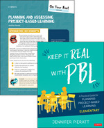 BUNDLE: Pieratt: On-Your-Feet Guide to Planning and Assessing PBL + Pieratt: Keep It Real With PBL, Elementary