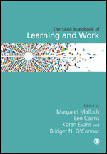 The SAGE Handbook of Learning and Work