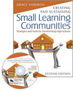 Creating and Sustaining Small Learning Communities