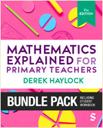 Haylock: Mathematics Explained for Primary Teachers 7e + Student Workbook Bundle