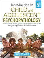 Introduction to Child and Adolescent Psychopathology
