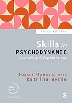Skills in Psychodynamic Counselling & Psychotherapy