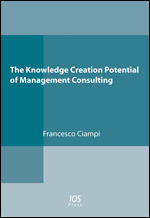 The Knowledge Creation Potential of Management Consulting