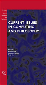Current Issues in Computing and Philosophy