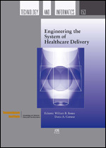 Engineering the System of Healthcare Delivery