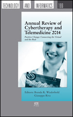 Annual Review of Cybertherapy and Telemedicine 2014