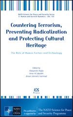 Countering Terrorism, Preventing Radicalization and Protecting Cultural Heritage