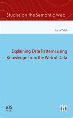 Explaining Data Patterns using Knowledge from the Web of Data