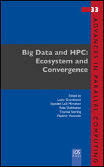 Big Data and HPC: Ecosystem and Convergence