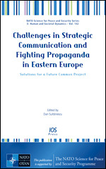 Challenges in Strategic Communication and Fighting Propaganda in Eastern Europe