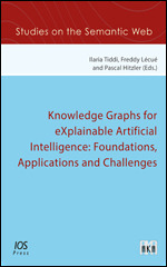 Knowledge Graphs for eXplainable Artificial Intelligence: Foundations, Applications and Challenges