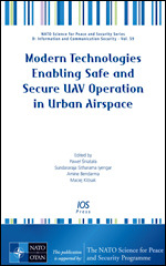 Modern Technologies Enabling Safe and Secure UAV Operation in Urban Airspace
