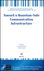 Toward a Quantum-Safe Communication Infrastructure