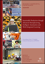 Sustainable Production through Advanced Manufacturing, Intelligent Automation and Work Integrated Learning