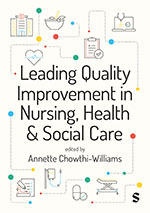 Leading Quality Improvement in Nursing, Health & Social Care