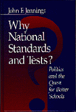 Why National Standards and Tests?