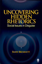 Uncovering Hidden Rhetorics