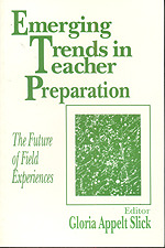 Emerging Trends in Teacher Preparation