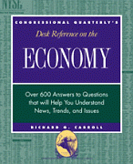 CQ's Desk Reference on the Economy