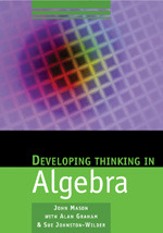Developing Thinking in Algebra