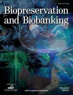 Biopreservation and Biobanking